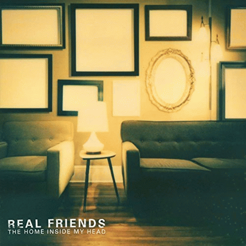 Real Friends : The Home Inside My Head